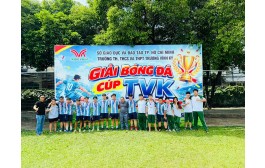 CHUNG KẾT GIẢI BÓNG ĐÁ CÚP TVK
