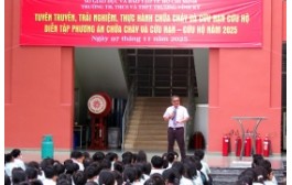 TUYÊN TRUYỀN - DIỄN TẬP PHÒNG CHÁY CHỮA CHÁY VÀ CỨU HỘ CỨU NẠN 2025-2026