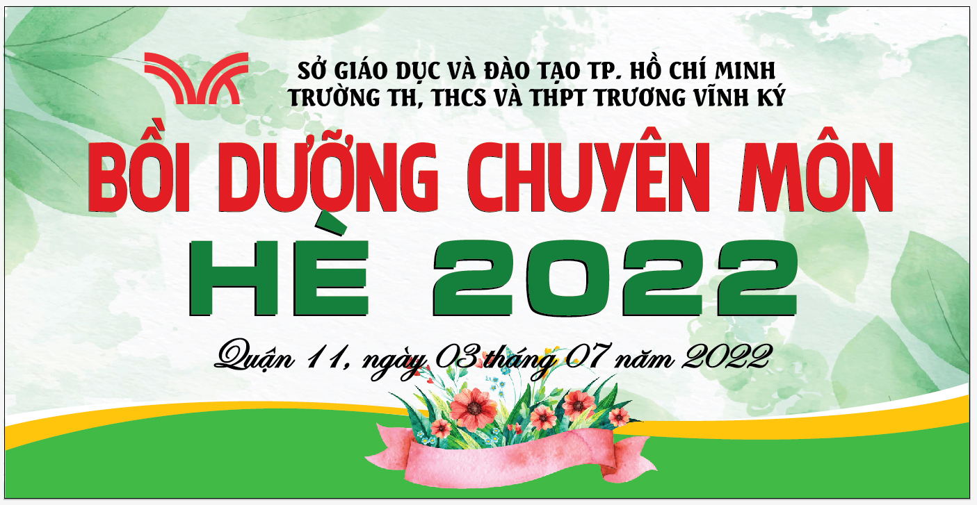 BỒI DƯỠNG CHUYÊN MÔN  HÈ 2022