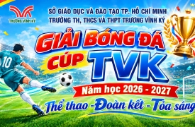 GIẢI BÓNG ĐÁ - CÚP TVK 2026