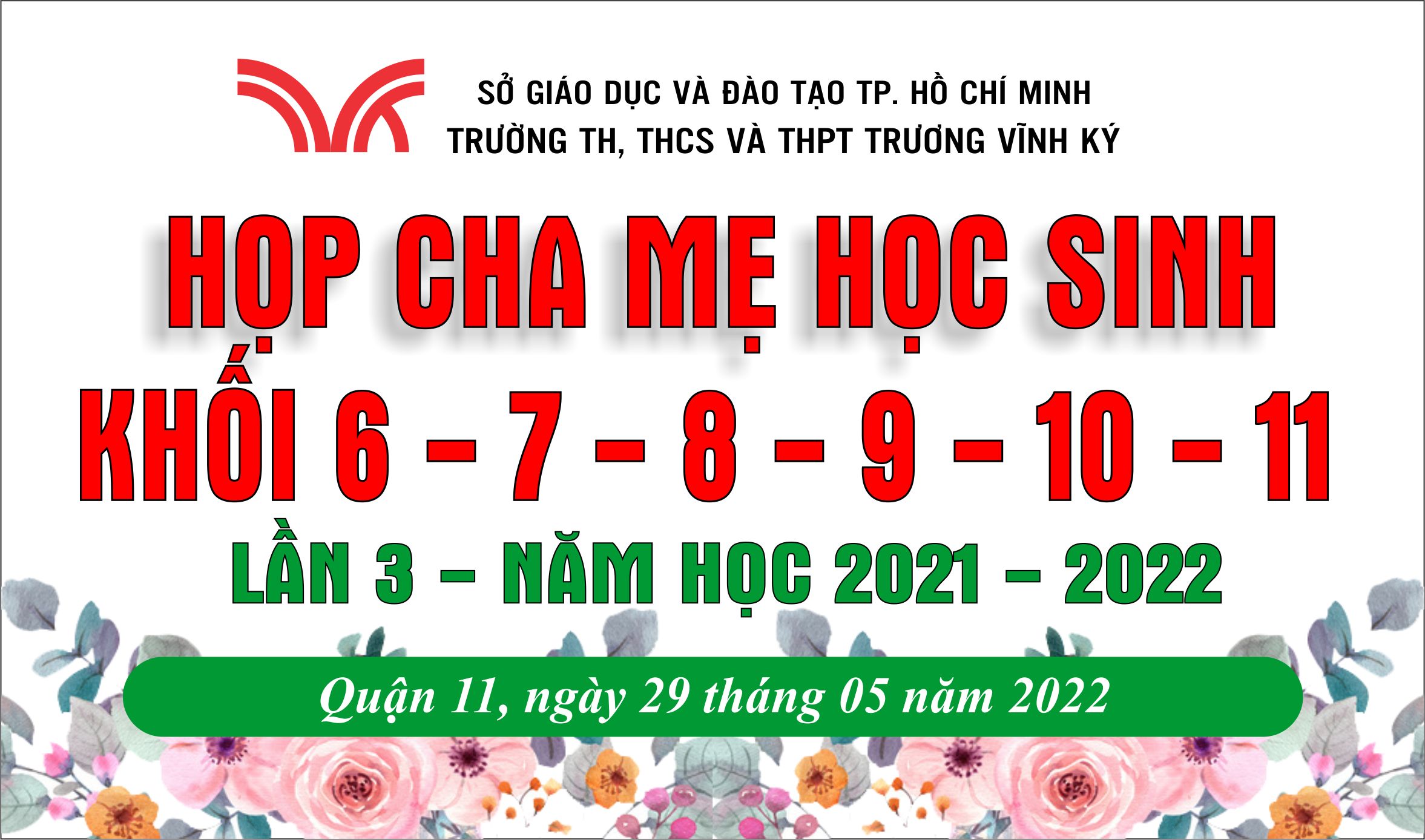 HỘI NGHỊ CMHS – LẦN 3 NĂM HỌC: 2021 – 2022