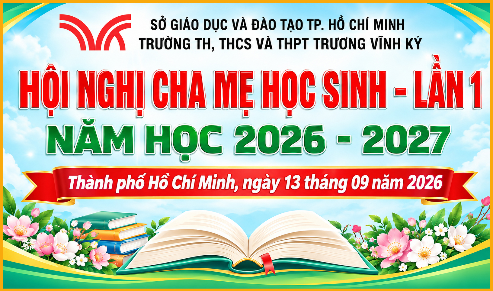 HỌP CHA MẸ HỌC SINH – LẦN 1  VÀ ĐẠI HỘI ĐẠI BIỂU CHA MẸ HỌC SINH NĂM HỌC 2026 – 2027