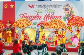 LỄ HỘI TRUYỀN THỐNG CẤP TIỂU HỌC NĂM HỌC 2025 - 2026