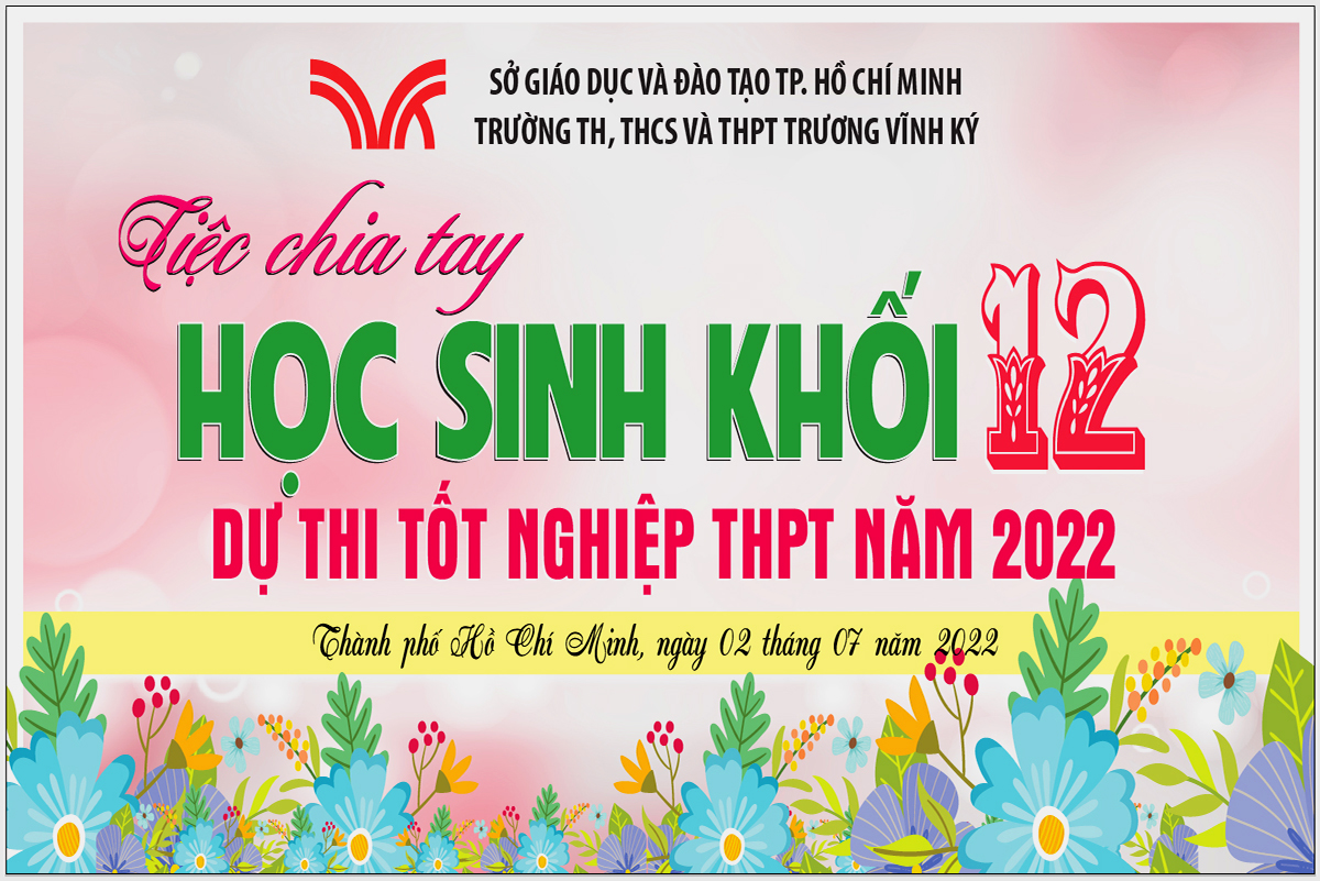 TIỆC CHIA TAY HỌC SINH KHỐI 12 NĂM HỌC 2021 -2022
